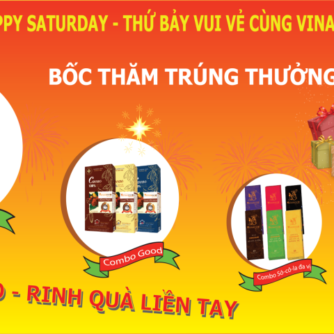 Happy saturday - Thứ 7 vui vẻ cùng Vinacacao